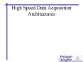 High Speed Data Acquisition Architectures PowerPoint PPT Presentation