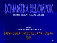 DINAMIKA KELOMPOK