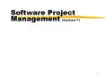 Software Project Management (Lecture 7) PowerPoint PPT Presentation