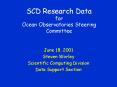 SCD Research Data for Ocean Observatories Steering Committee PowerPoint PPT Presentation