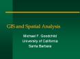 GIS and Spatial Analysis PowerPoint PPT Presentation
