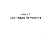 Lecture 5: Data Analysis for Modeling
