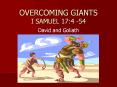 OVERCOMING%20GIANTS%20I%20SAMUEL%2017:4%20-54 PowerPoint PPT Presentation