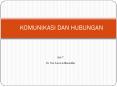 KOMUNIKASI DAN HUBUNGAN PowerPoint PPT Presentation