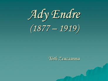 Ady Endre (1877 