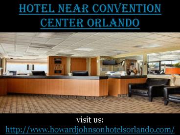 Hotel near convention center orlando