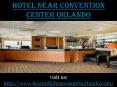 Hotel near convention center orlando