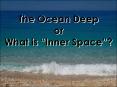 The Ocean Deep or What is  PowerPoint PPT Presentation