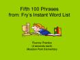 Fifth 100 Phrases from: Fry PowerPoint PPT Presentation