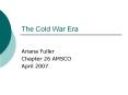 The Cold War Era PowerPoint PPT Presentation