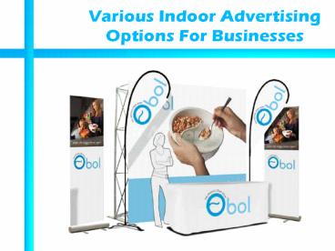 Indoor Advertisement Options