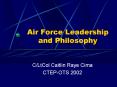 Air Force Leadership and Philosophy PowerPoint PPT Presentation