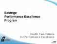 Health Care Criteria for Performance Excellence PowerPoint PPT Presentation