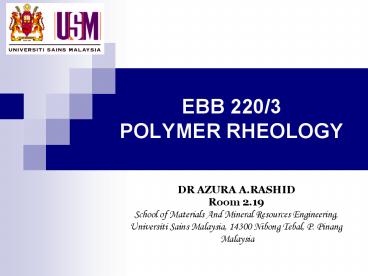 EBB 220/3 POLYMER RHEOLOGY