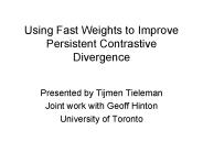 Using Fast Weights to Improve Persistent Contrastive Divergence