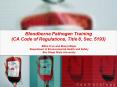 Bloodborne Pathogen Training (CA Code of Regulations, Title 8, Sec. 5193) PowerPoint PPT Presentation