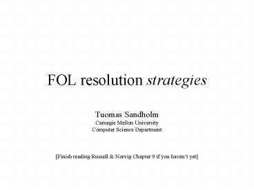 FOL resolution strategies