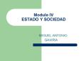 Modulo IV ESTADO Y SOCIEDAD PowerPoint PPT Presentation
