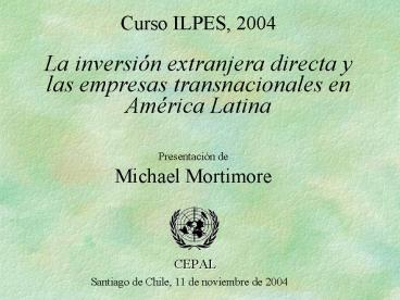 Curso ILPES, 2004 La inversi