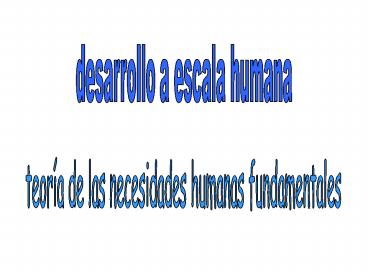 Desarrollo a Escala Humana