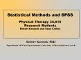 Statistical Methods and SPSS Physical Therapy 34.616 Research Methods Robert Karasek and Sean Collins PowerPoint PPT Presentation