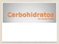 Carbohidratos Por Pamela Montes PowerPoint PPT Presentation
