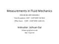 Measurements in Fluid Mechanics 058:180:001 (ME:5180:0001) Time PowerPoint PPT Presentation