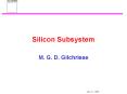 Silicon Subsystem PowerPoint PPT Presentation