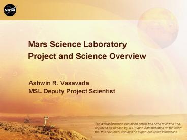 Ashwin R. Vasavada MSL Deputy Project Scientist