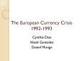 The European Currency Crisis 1992-1993 PowerPoint PPT Presentation