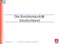 Die Bundesrepublik Deutschland PowerPoint PPT Presentation