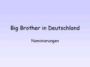 Big Brother in Deutschland
