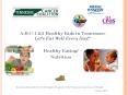 A-B-C-1-2-3 Healthy Kids in Tennessee: Let PowerPoint PPT Presentation