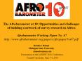 The Afrobarometer at 10: Opportunities and challenges of building a network of survey research in Africa  Afrobarometer Working Paper No. 67 http://www.afrobarometer.org/papers/AfropaperNo67.pdf  Boniface Dulani  Michigan State University PowerPoint PPT Presentation