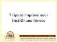 7 Tips to improve your health and fitness PowerPoint PPT Presentation