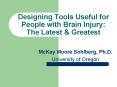 Designing Tools Useful for People with Brain Injury: The Latest PowerPoint PPT Presentation