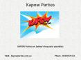 KAPOW Parties are Sydney's boy party specialists PowerPoint PPT Presentation