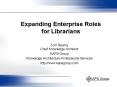 Expanding Enterprise Roles for Librarians PowerPoint PPT Presentation