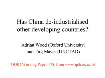 Has China de-industrialised other developing countries?