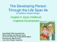 The Developing Person Through the Life Span 8e by Kathleen Stassen Berger PowerPoint PPT Presentation