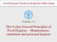 The Codex General Principles of Food Hygiene  PowerPoint PPT Presentation