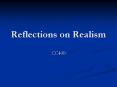 Reflections on Realism PowerPoint PPT Presentation