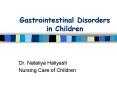 Gastrointestinal Disorders in Children PowerPoint PPT Presentation