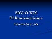 SIGLO XIX El Romanticismo: