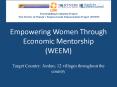 Empowering Women Through Economic Mentorship (WEEM) Target Country: Jordan; 12 villages throughout the country PowerPoint PPT Presentation