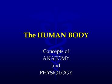The HUMAN BODY
