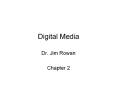 Digital Media PowerPoint PPT Presentation
