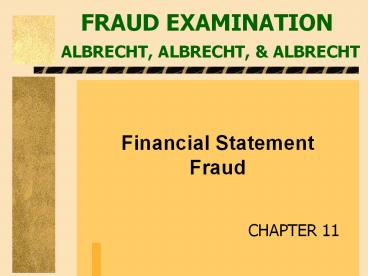 FRAUD EXAMINATION ALBRECHT, ALBRECHT,