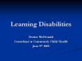 Learning Disabilities PowerPoint PPT Presentation