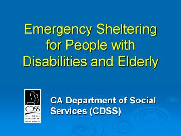 Emergency Sheltering for People with Disabilities and Elderly